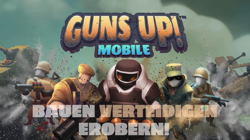 Guns Up Mobile
